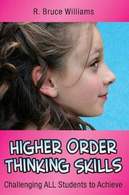Higher-Order Thinking Skills : Challenging All Students to Achieve - BookMarket
