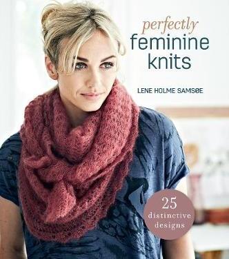 Perfectly Feminine Knits : 25 Distinctive Designs