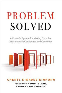 Probelm Solved : A Powerful System for Making Complex Decisions with Confidence and Conviction - BookMarket
