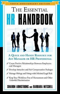 The Essential HR Handbook - Tenth Anniversary Edition : A Quick and Handy Resource for Any Manager or HR Professional - BookMarket