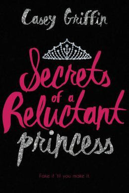 Secrets Of A Reluctant Princess - BookMarket
