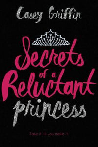 Secrets Of A Reluctant Princess - BookMarket