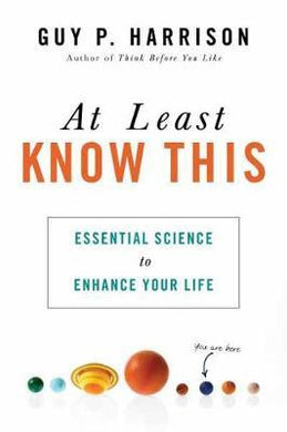 At Least Know This : Essential Science to Enhance Your Life - BookMarket