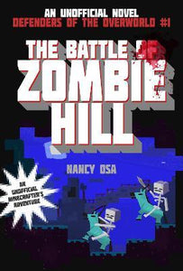 Defendersoverworld01 Battle Of Zombie Hill Minecraft