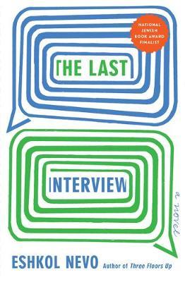 The Last Interview : A Novel