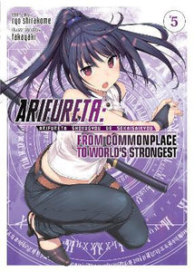 Arifureta: From Commonplace to World's Strongest (Light Novel) Vol. 5