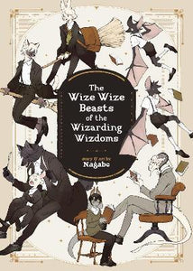 Wize Wize Beasts Of Wizarding Wizdoms