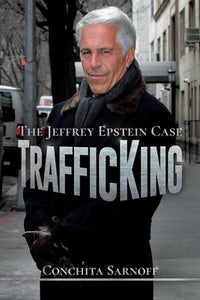 Trafficking: Jeffrey Epstein Case /T