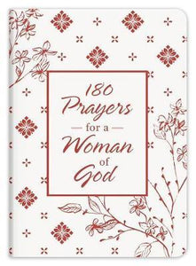 180 Prayers For A Woman Of God