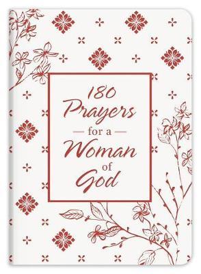 180 Prayers For A Woman Of God