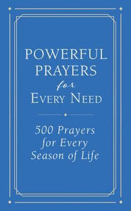 Powerful Prayers For Every Need