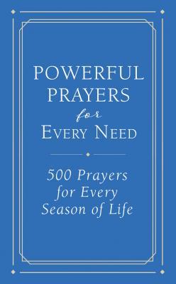 Powerful Prayers For Every Need