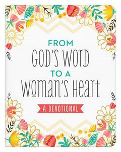 From God'S Word To A Woman'S Heart - 180 Devo
