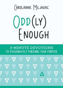 Odd(Ly) Enough: 3-Minute Devotion