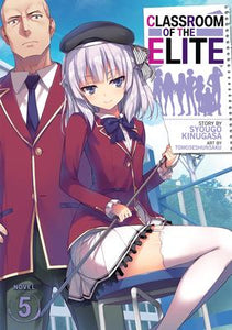Classroom Of Elite Light Novel Vol 5