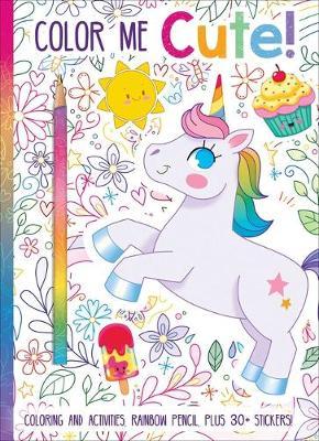 Color Me Cute Coloring Bk +Rainbow Pencil