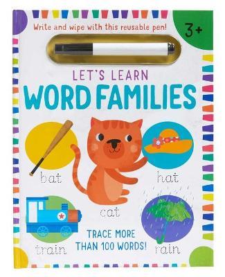 Let's Learn: Word Families (Write and Wipe) : (Early Reading Skills, Letter Writing Workbook, Pen Control)