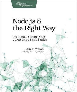 Node.Js 8 The Right Way - BookMarket