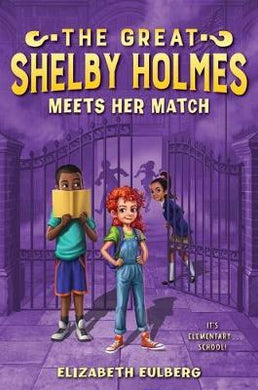 Great Shelby Holmes Meets Her Match - BookMarket