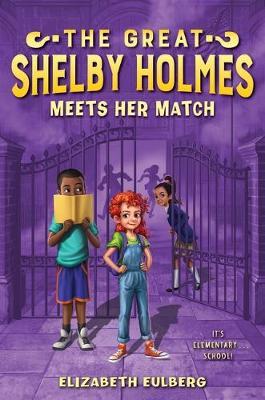 Great Shelby Holmes Meets Her Match - BookMarket