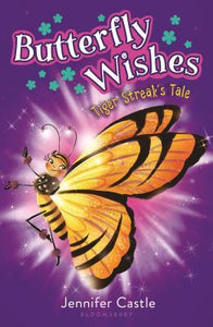Butterfly Wishes: Tiger Streak's Tale - BookMarket