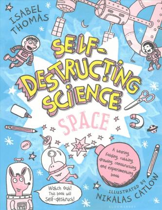 Self-Destructing Science: Space - BookMarket