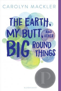 Earth, My Butt, & Other Big Round Things - BookMarket