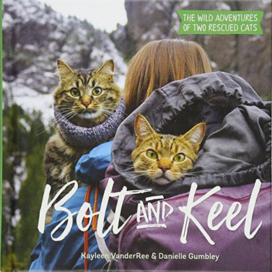 Bolt & Keel: Wild Adventures - BookMarket