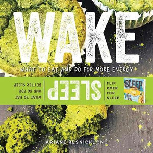 Wake/Sleep : What to Eat and Do for More Energy and Better Sleep - BookMarket