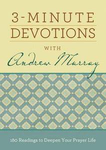 3-Minute Devotions - Andrew Murray