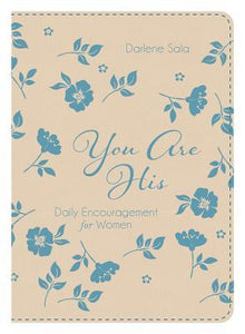 You Are His  - 365 Daily Devotion