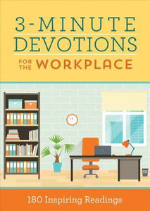 3-Minute Devotions For Workplace: 180 Devo