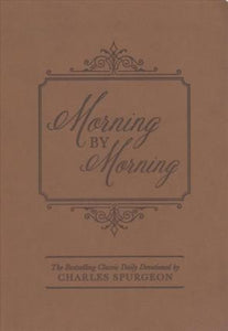 Morning By Morning: 365 Devo