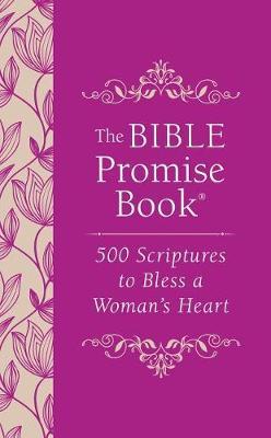 Bible Promise Book: 500 Scriptures to Bless a Woman's Heart - BookMarket