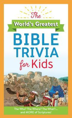 World's Greatest Bible Trivia for Kids - BookMarket