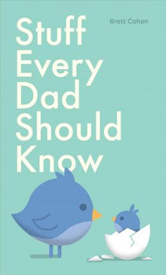 Stuff Every Dad Should Know /H - BookMarket