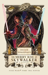 William Shakespeare'S Merry Rise Skywalker /H