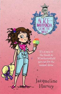 Alice-Miranda Shows the Way : Alice-Miranda 6