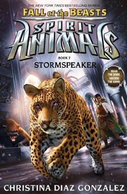 Spirit Animals Fall of the Beasts #7: Stormspeaker - BookMarket