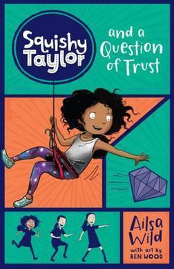 Squishy Taylor and a Question of Trust - BookMarket