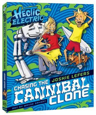 Hectic Electric : Chasing Cannibal Clone - BookMarket