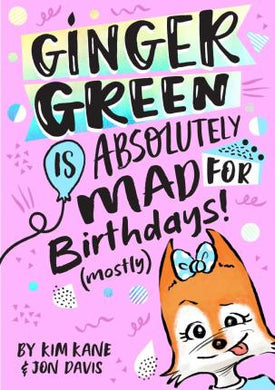 Ginger Green Is  Absolutely Mad For Birthdays - BookMarket