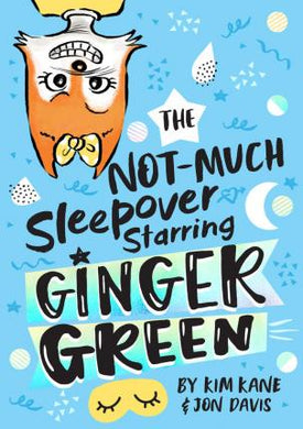 Ginger Green Not Much Sleepover - BookMarket