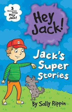 Jack's Super Stories : Three favourites from Hey Jack! - BookMarket