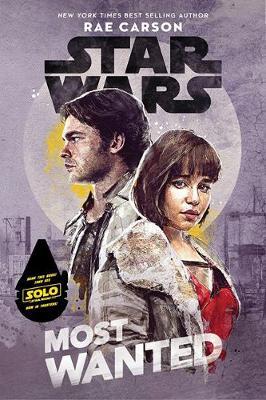 Starwars Solo Fti Most Wanted