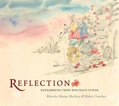 Reflection : Remembering Those Who Serve In War