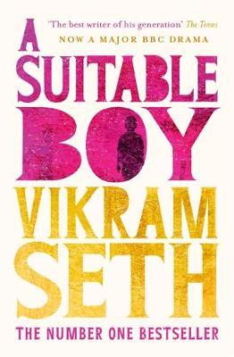A Suitable Boy : The Classic Bestseller And Major Bbc Drama
