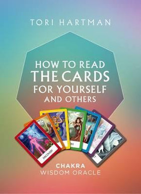 Chakra Wisdom Oracle : How To Read The Cards For Yourself And Others - BookMarket
