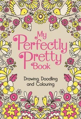 My Perfectly Pretty Drawing Colouring