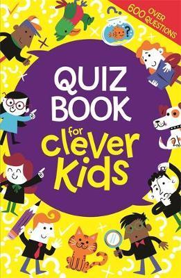 Quiz Book For Clever Kids